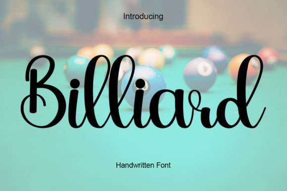Billiard Font: Elevate Your Campaign Design with Handwritten Elegance