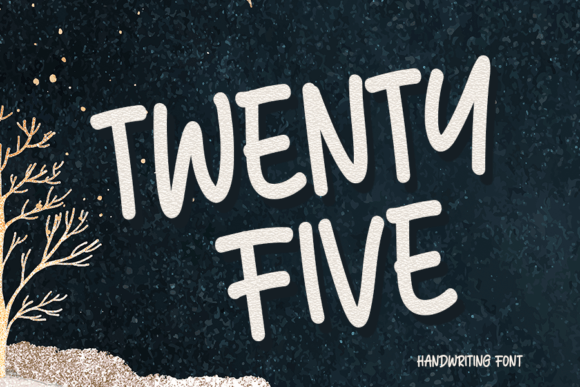 Twenty Five: A Font for Polished Branding